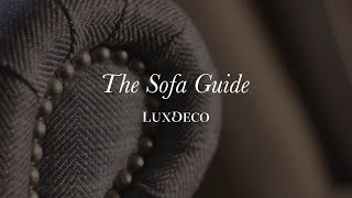 The Sofa Guide How Our Luxury Sofas Are Made  LuxDeco [upl. by Ohploda608]