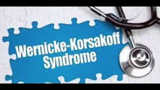 WernickeKorsakoff syndrome [upl. by Wolk]