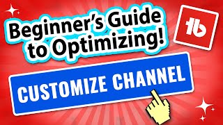 YouTube Channel Optimization for Beginners  TubeBuddy Tutorial [upl. by Ail315]