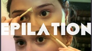 Epilation des sourcils à la cire ✿ [upl. by Ahsinnod]