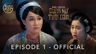 TẬP 01  CUNG NỮ TUỔI DẦN  Huỳnh Lập Tấn Phát Ngọc Hoa Quỳnh Lý Long Chun Hoàng Yến  Eng Sub [upl. by Valentijn]