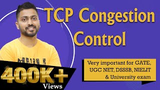 Lec69 TCP Congestion Control in Computer Networks in Hindi [upl. by Berard]