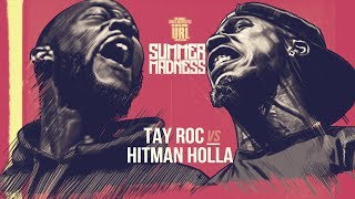 HITMAN HOLLA VS TAY ROC SMACK RAP BATTLE  URLTV [upl. by Ecinej]