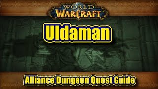 Classic WoW Uldaman Alliance Quest Guide [upl. by Trebeh]