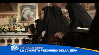 La compieta preghiera della sera tutte le sere [upl. by Okimuy]