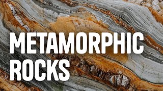 Metamorphic Rocks [upl. by Eelytsirk]