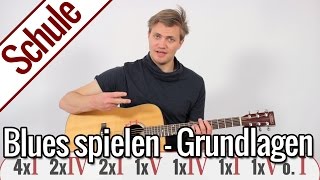 Blues spielen  Grundlagen  Gitarrenschule [upl. by Quill]