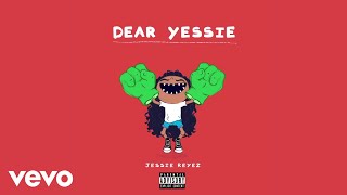 Jessie Reyez  Dear Yessie Audio [upl. by Anahsek]