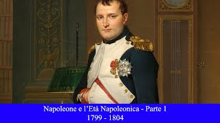 Napoleone e lEtà Napoleonica  Parte 1 [upl. by Netsirhc]