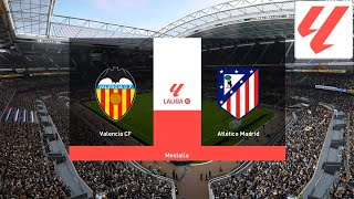 🔴 VALENCIA VS ATLETICO MADRID ⚽️ LIGA ESPAÑOLA [upl. by Pyle479]