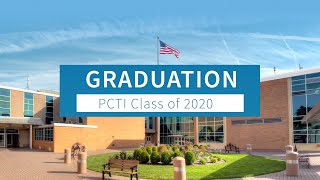 PCTI  Virtual Graduation Class of 2020 [upl. by Gneh478]