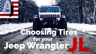 Choosing Tires for your Jeep Wrangler JL [upl. by Nwahsar924]