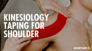 Kinesiology Taping for Shoulder Pain  How To Apply Kinesiology Tape [upl. by Eirrod561]