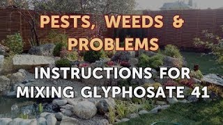 Instructions for Mixing Glyphosate 41 [upl. by Ydnal]