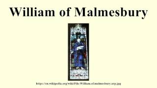 William of Malmesbury [upl. by Dnalyk462]