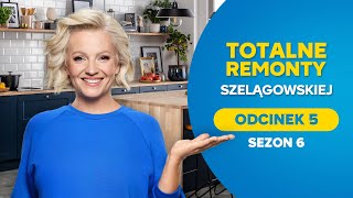 TOTALNE REMONTY SZELĄGOWSKIEJ S06E05 [upl. by Maupin]