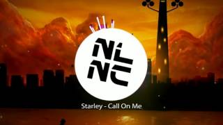 Starley  Call On Me Nightcore Verison [upl. by Kone]