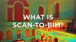 What is Scan to BIM [upl. by Latnahc]