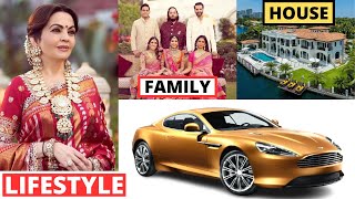 Nita Ambani Lifestyle 2024 Husband Family Marriage Jewelry House Income Biography Facts [upl. by Ayaladnot]