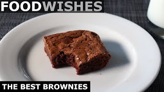 The Best Brownies  Food Wishes [upl. by Turoff]