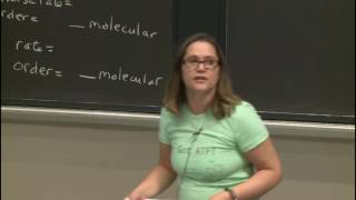 32 Kinetics Reaction Mechanisms [upl. by Afrikah]