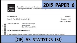 Solved Past Paper  CIE AS Mathematics  Statistics 1  MayJune 2015  Paper 61 [upl. by Oninotna295]