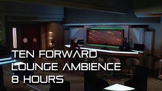 🎧 TNG quotTen Forward Lounge” Ambience w crew conversations [upl. by Katzir]