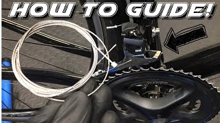 Shimano Front Derailleur Shift Cable Change  How To Guide [upl. by Tepper]