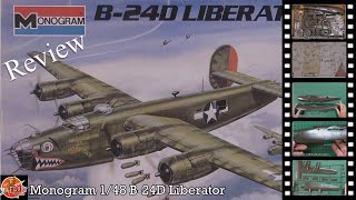 Monogram 148 B24D Liberator review [upl. by Helbonnas411]