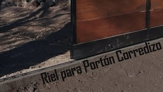 Instalación de riel para portón corredizo [upl. by Aissert757]