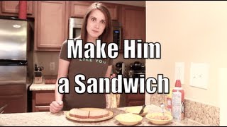 Make Him a Sandwich  Overly Attached Girlfriend [upl. by Mari]