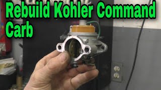 How To EASILY Rebuild A Kohler Command Carburetor [upl. by Yotal]