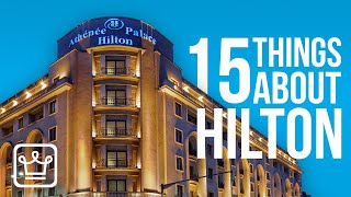 15 Things You Didnt Know About HILTON [upl. by Morvin]