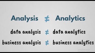 Analysis vs Analytics [upl. by Ahsha33]