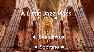 A Little Jazz Mass 4 Benedictus for soprano [upl. by Nojid813]