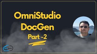 OmniStudio DocGen Part 02 [upl. by Ameg676]