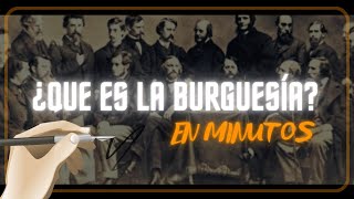 LA BURGUESÍA en minutos [upl. by Alonso]