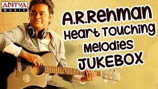 ARRehman Heart Touching Melody Songs II Jukebox  AR Rahman Hit Songs [upl. by Zeph734]