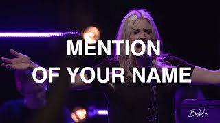 Mention of Your Name  Spontaneous  Jenn Johnson  Bethel Church [upl. by Hirsh]