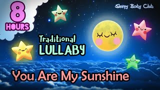 🟡 You Are My Sunshine ♫ Traditional Lullaby ❤ Baby Songs to Go to Sleep Bedtime Naptime [upl. by Chem960]