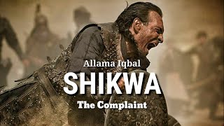 shikwa the complaint allama iqbal poetry  shikwa the great seljuk  shikwa the complaint [upl. by Lindley]