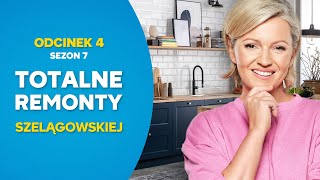 TOTALNE REMONTY SZELĄGOWSKIEJ S07E04 [upl. by Bride]