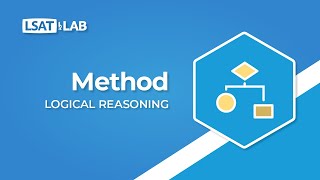 Method  LSAT Logical Reasoning [upl. by Amund]