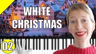 White Christmas  Weihnachtslieder  Piano Tutorial  Teil 2 [upl. by Nevaed]