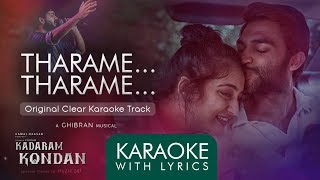 Tharame Tharame  Karaoke with Lyrics  Kadaram Kondan  Ghibran [upl. by Adnuhsar]