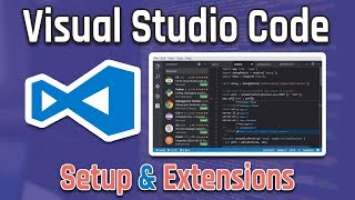 Visual Studio Code FrontEnd amp BackEnd Web Developer Setup amp Extensions [upl. by Menis]