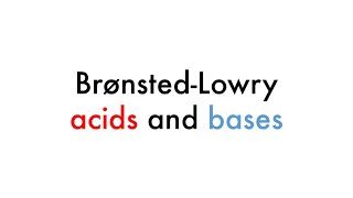 BrønstedLowry Acids and Bases [upl. by Zacharia]