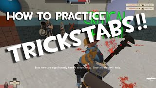 How to Practice Trickstabs in TF2 [upl. by Ahsikin]