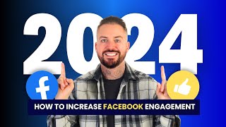 HOW TO Organically Increase Facebook Engagement amp Reach 2024 [upl. by At]