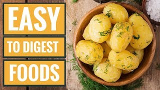 6 Foods That Are Super Easy to Digest [upl. by Tlevesoor]